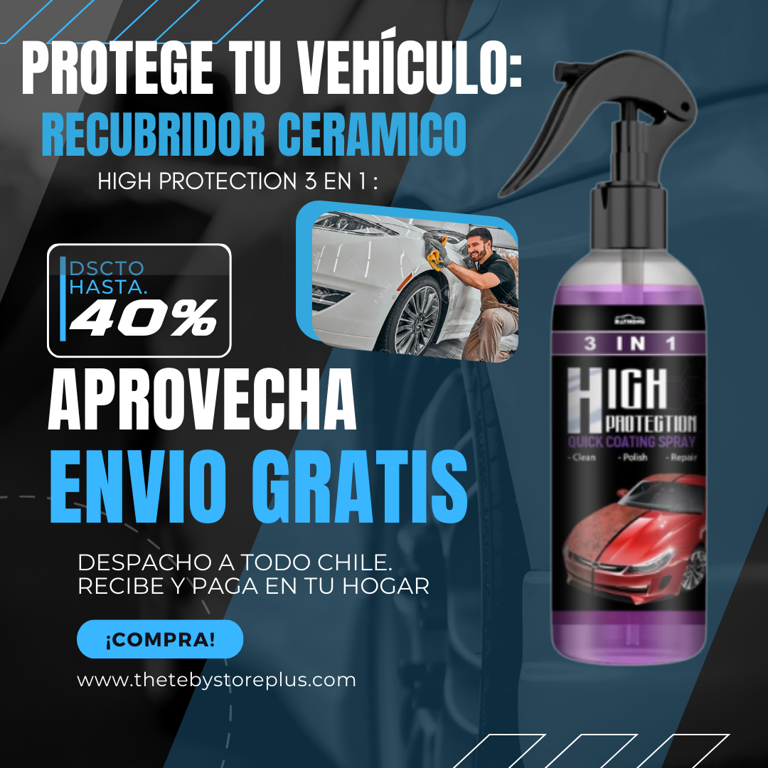 RECUBRIMIENTO CERAMICO 3 EN 1 HIGH PROTECTION: 😮¡Haz Que Tu Auto Brille Por Mucho Mas Tiempo¡ 🚘✨