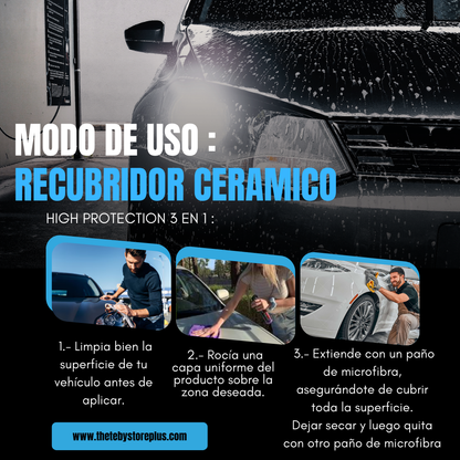 RECUBRIMIENTO CERAMICO 3 EN 1 HIGH PROTECTION: 😮¡Haz Que Tu Auto Brille Por Mucho Mas Tiempo¡ 🚘✨