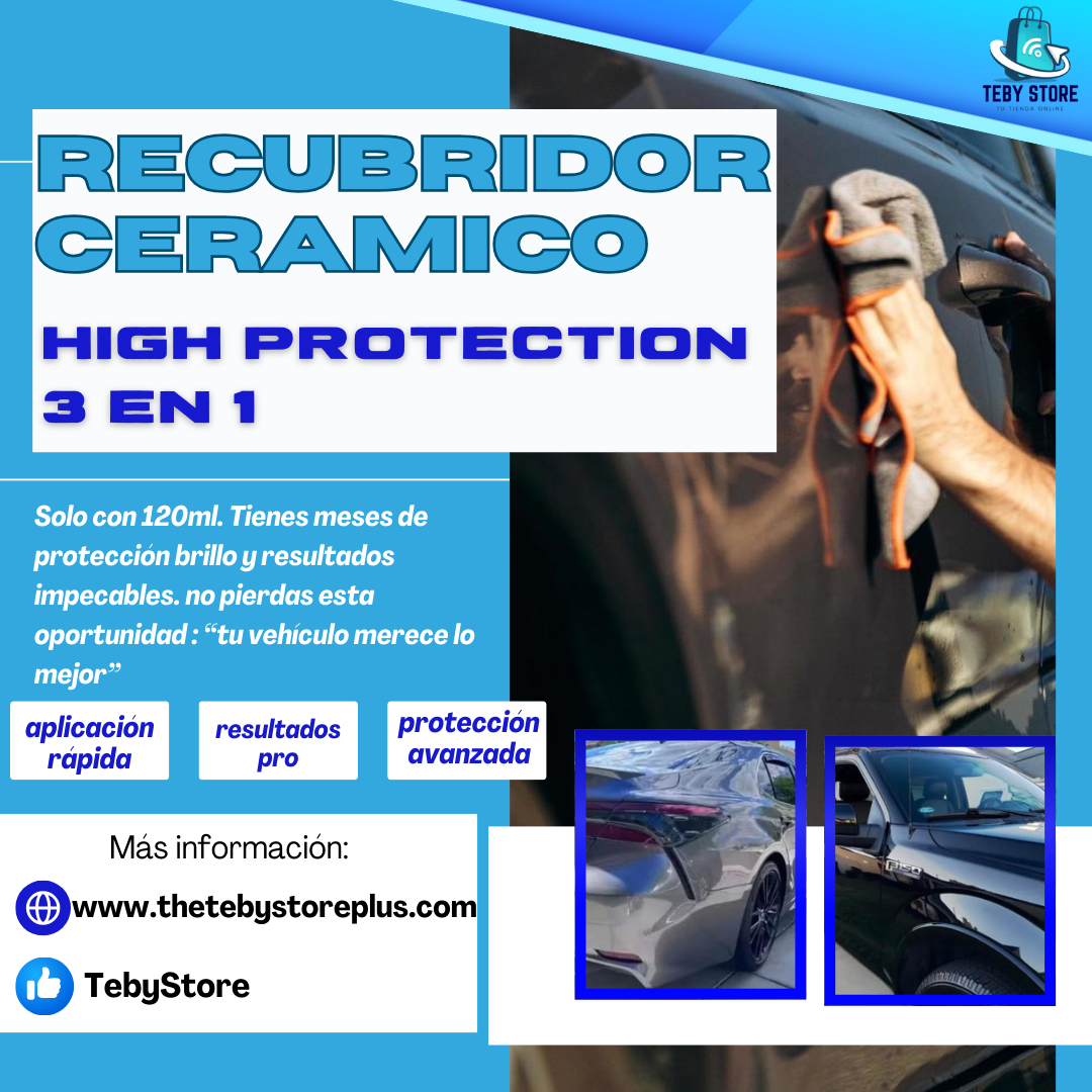 RECUBRIMIENTO CERAMICO 3 EN 1 HIGH PROTECTION: 😮¡Haz Que Tu Auto Brille Por Mucho Mas Tiempo¡ 🚘✨